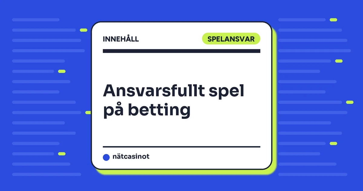 Ansvarsfullt spel på betting – Spelpaus, gränser och stöd