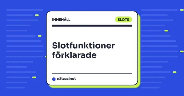 Slotfunktioner förklarade – wilds, scatters och bonusspel
