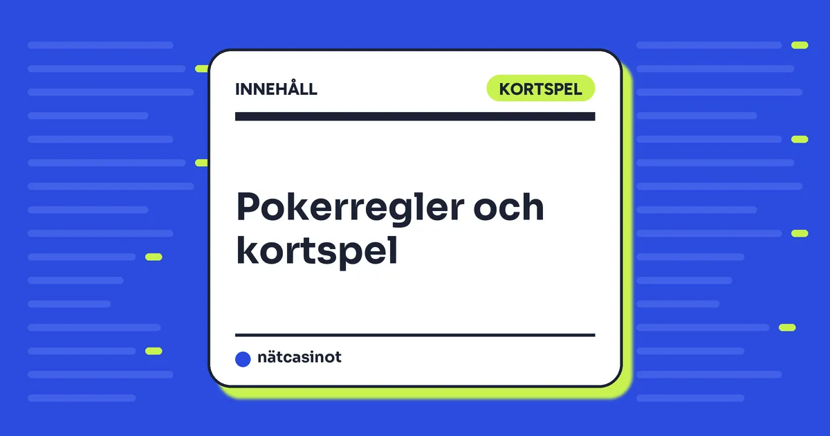 Kortspel online – pokerregler, blackjack och baccarat förklarade
