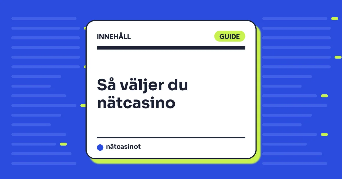 Så väljer du nätcasino – 7 saker att kontrollera