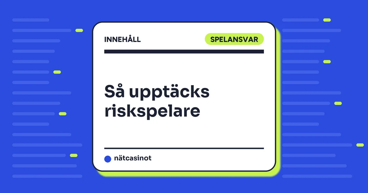 Så upptäcks riskspelare – dataanalys i Norge och omsorgsplikt i Sverige