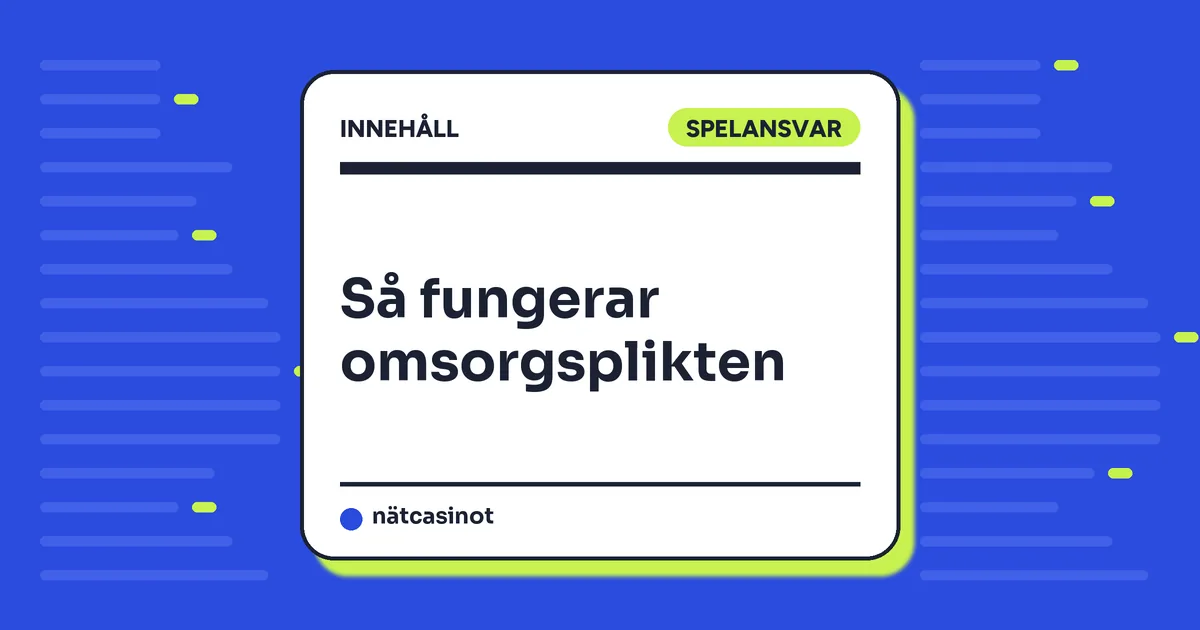 Omsorgsplikten: så följer spelbolagen ditt spelande (2026)