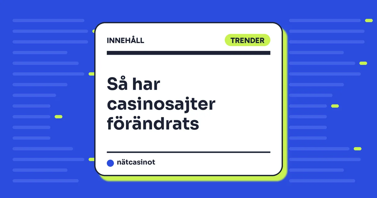 Så har svenska casinosajter förändrats – BankID, Pay N Play och snabba uttag